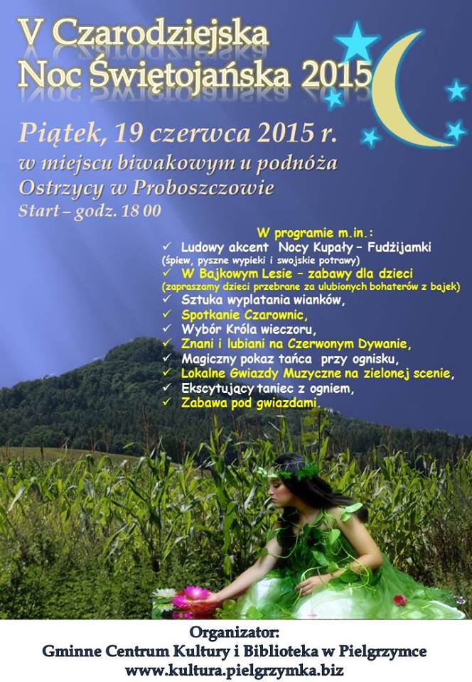 PIELGRZYMKA. Magiczna Noc Świętojańska