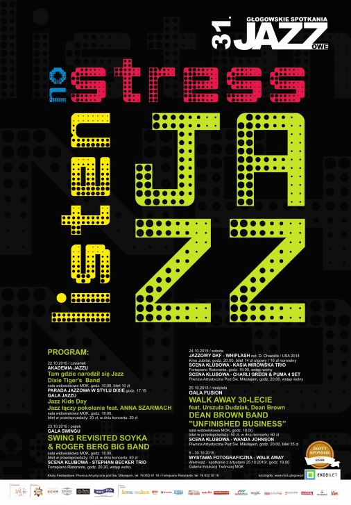 GŁOGÓW. 31. Głogowskie Spotkania Jazzowe