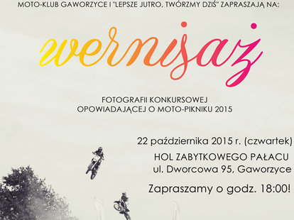 GAWORZYCE. Moto-Piknik oczami fotografów. Wernisaż wystawy