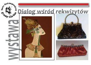 zaproszenie - wystawa torebek i koloży
