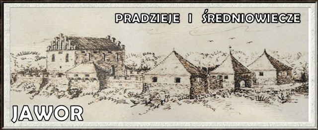 JAWOR. Pradzieje i średniowiecze