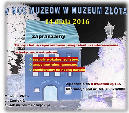 ZŁOTORYJA. Noc w Muzeum Złota