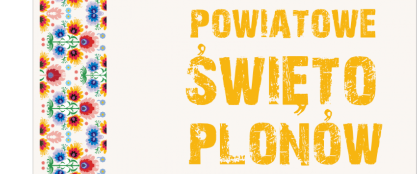 POWIAT POLKOWICKI. Dożynki powiatowe