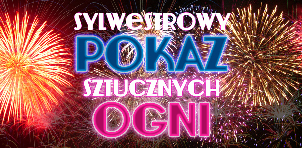 POLKOWICE. Noworoczne ognie