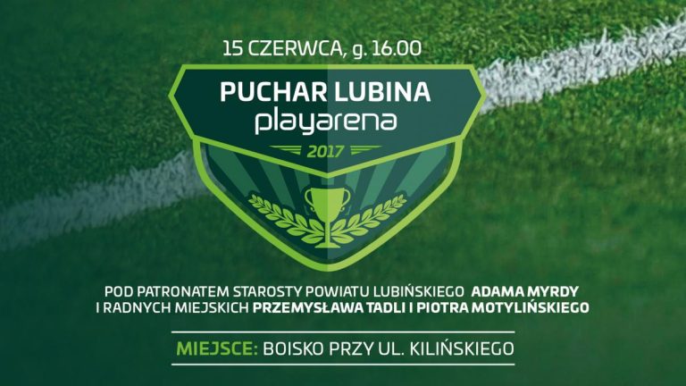 Zagrają o Puchar Lubina