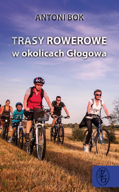 Trasy rowerowe w wydaniu historyka