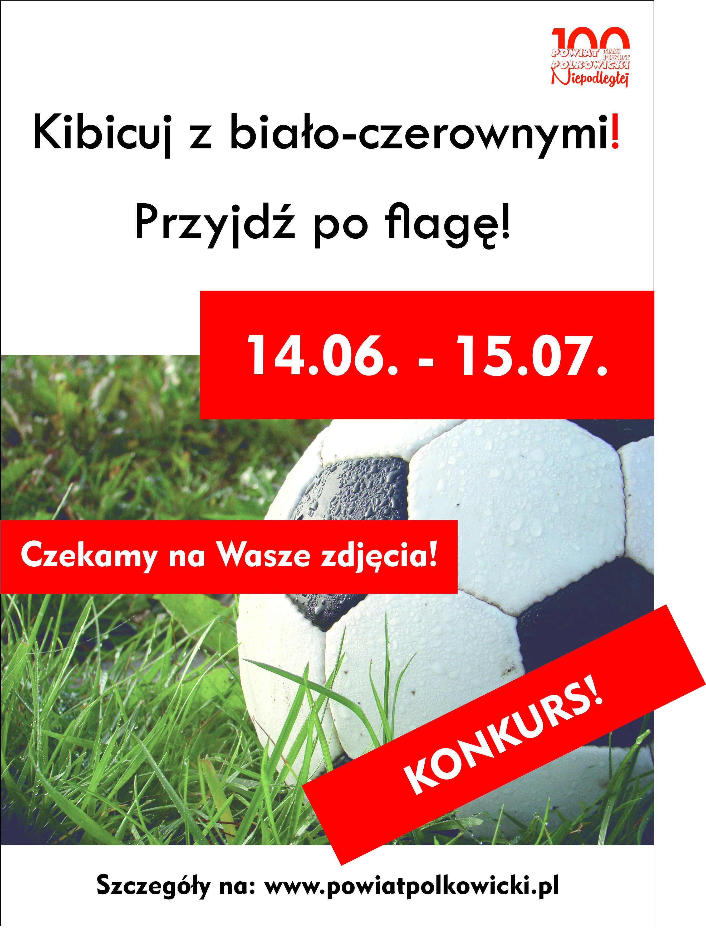 W polkowickim starostwie rozdają flagi kibicom. I jest konkurs