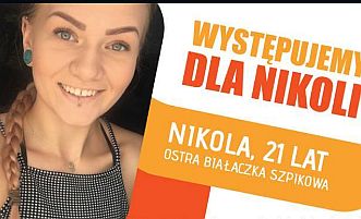 Pomóż Nikoli wygrać z chorobą!