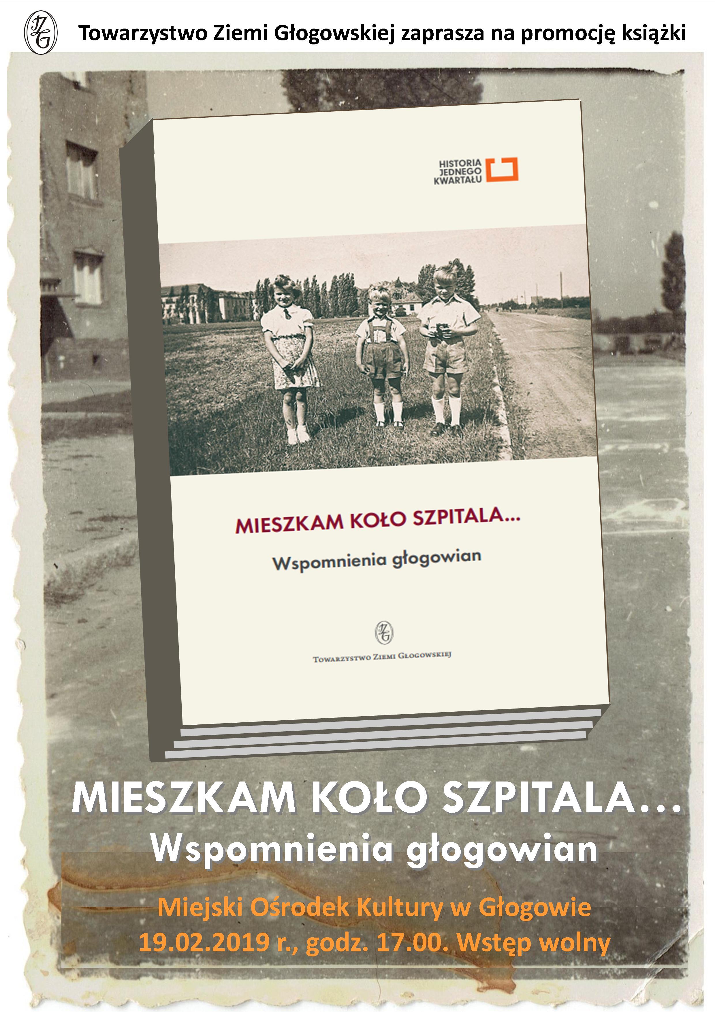 Wspomnienia głogowian na kartach wyjątkowej książki