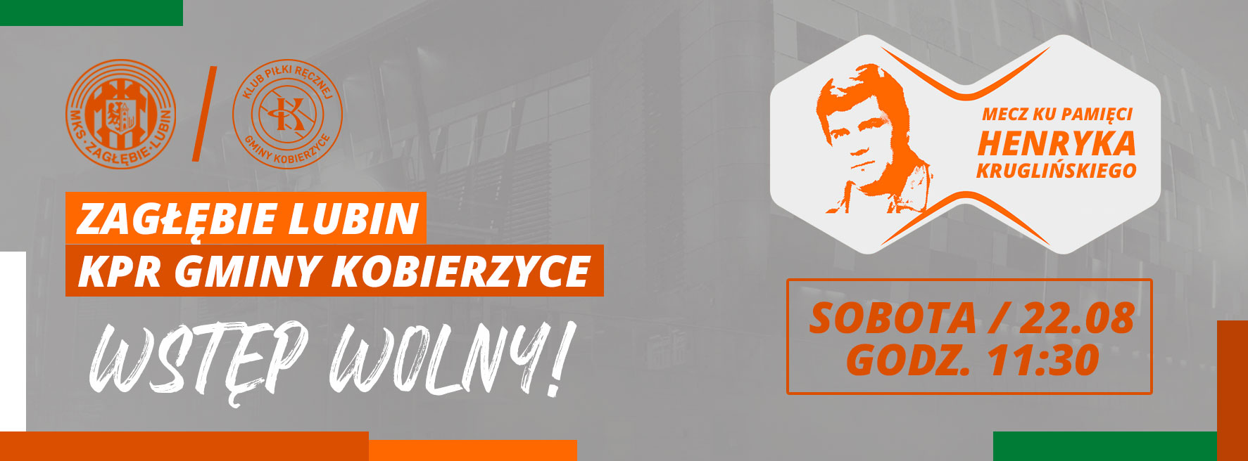 Mecz ku pamięci Henryka Kruglińskiego