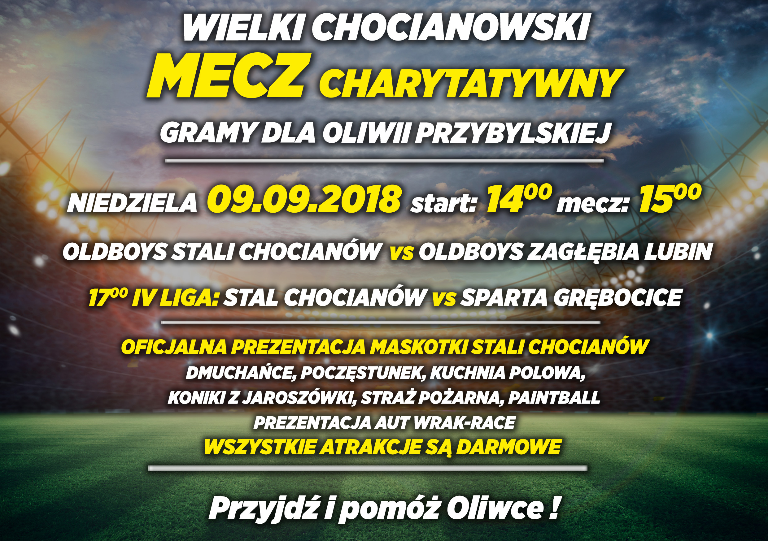 W Chocianowie zagrają dla Oliwii!